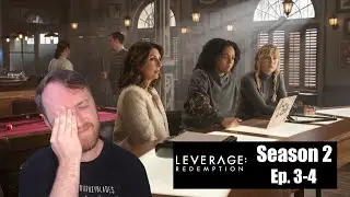 Leverage: Redemption Season 3, Episodes 3-4 review 