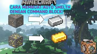 CARA MEMBUAT AUTO SMELT DI MINECRAFT BEDROCK (BACA DESC)