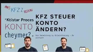 KFZ Steuer Konto&auml;nderung einfach erkl&auml;rt: So klappt die &Auml;nderung schnell!