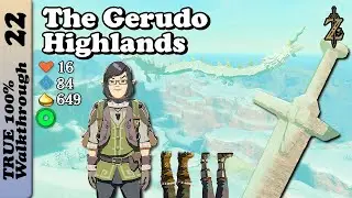 Gerudo Highlands Tower Full 100% Completion Walkthrough Zelda Breath of The Wild BotW
