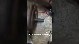20hp motor repairing #motor #pumprepair #motorrepairing