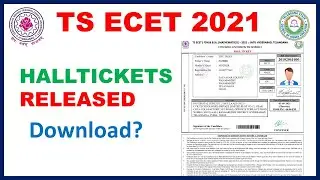 TS ECET 2021 HALLTICKETS DOWNLOAD  | Edutalks