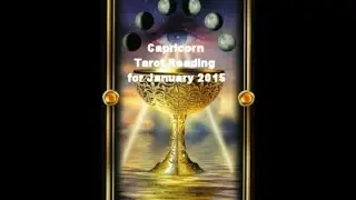 Capricorn Tarot Reading for January 2015