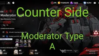 How to defeat  Moderator Type A Challenge mode in Counter Side