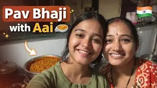Making Pav Bhaji at Home with Aai 🍛 | Family Masti Vlog ✨| Family Vlog 🌟 | Indian Family 🇮🇳