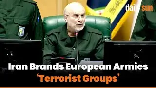 Iran Labels European Armies &lsquo;Te'rror'ist Groups&rsquo; After EU IRGC B'an | Daily Sun