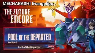 Section.5 Collab Stage MECHARASHI-EVANGELION 