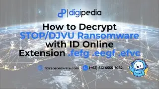 How to Decrypt STOP/DJVU Ransomware with ID Online Extension .fefg .eegf .efvc