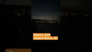 Perdido Pass Orange Beach, AL