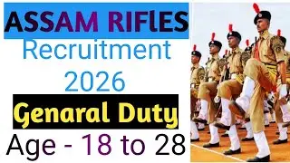 Assam Rifles New Vacancy Out | Assam Rifles Recruitment 2026