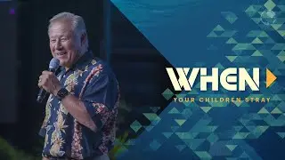 When Your Children Stray | Pastor Wayne Cordeiro