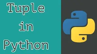 Tuple in Python | Python Tutorials | Learn Python