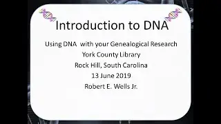 Intro to DNA York County Library