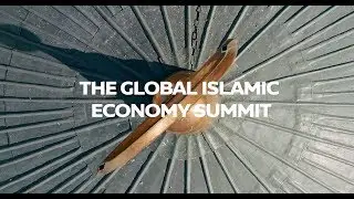 Expo 2020 Dubai | Global Islamic Economy Summit 2020 at DEC