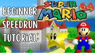 How to Speedrun Super Mario 64 16 Star for Beginners (2024)