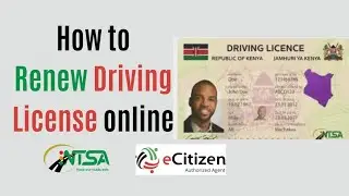 How to renew Driving License Online in Kenya 2024