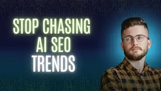 Why Chasing AI SEO Trends Will Kill Your Strategy With Kre&scaron;imir Ćorluka