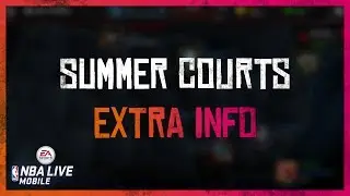 Summer Courts Things You May Not Have Known - NBA Live Mobile
