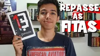 REPASSE AS FITAS | Os 13 Porqu&ecirc;s, de Jay Asher | Resenha
