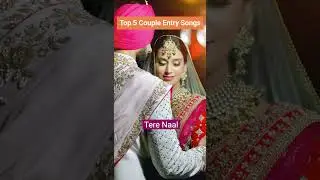 5 Best couple entry songs | Take Rent Pe