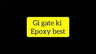Which paint is best for iron gate and gi gate in telugu