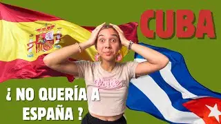 ¿ ESPAÑA regaló a CUBA ? 😱| ¿ colonia o provincia ESPAÑOLA ?  | Así nos cuentan la Historia 