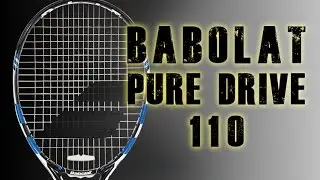 Обзор ракетки Babolat Pure Drive 110 2015 года | Tennis Express