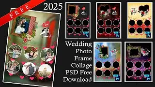 Wedding Photo Frame Collage PSD Free Download