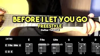 Before I Let You Go - Freestyle | Guitar Chords Tutorial For Beginners (CHORDS & LYRICS)
