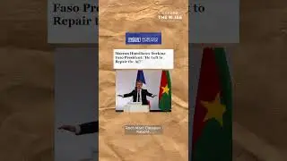 MACRON&rsquo;S LATEST AFRICA OFFENSE EXPLAINED