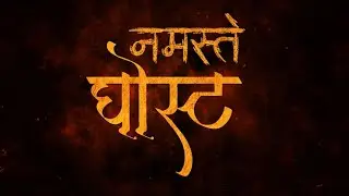 Marathi Dubbed Horror Movie 2025 - Latest South Dubbed Movie - Namasthe Ghost - Full Movie