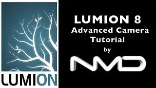 LUMION 8 Advanced Camera Techniques Tutorial
