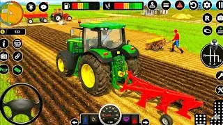 Modern Tractor Farming Driving Simulator 3D | New Tractor Games Android 4K Gameplay