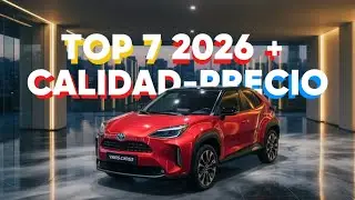 7 Mejores Coches para Comprar en 2026 (España) | Calidad-Precio TOP