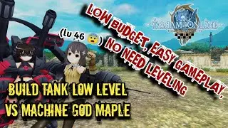 EASY TANK LOW LEVEL - VS MAPLE EVENT COLLAB BOFURI TORAM ONLINE BUILD