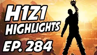 H1Z1 Daily Highlights | Ep. 284 | SPEEDMITO, ErycTriceps, H1Z1, LyndonFPS, Comikazie, autenil
