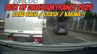 BEST OF DASHCAM FRANCE 2025 !