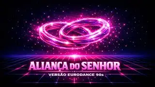 Aliança do Senhor (Versão Eurodance 90’s Gospel) | MDK Dance Gospel