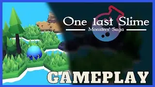 One last Slime Demo Gameplay Walkthrough [No Commentary]
