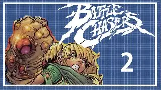 Battle Chasers 2 - the Battle Begins