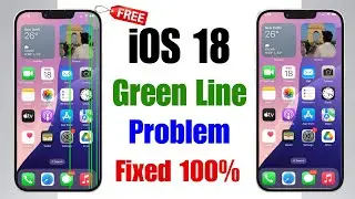 How to Fix Green Line on iPhone iOS 18 | iPhone Green Line Problem Solve | iOS 18 Green Line Issue