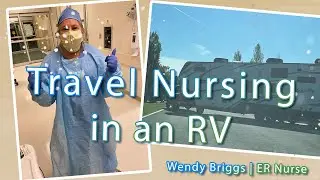 Overcoming the Travel Nurse horror stories by traveling by RV | Atlas MedStaff