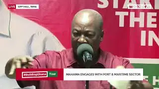 LIVE NOW | Engagement with Port and Maritime Sector [Tema Central] #BuildingGhanaTour | WoezorTV