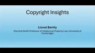 Intellectual Property update webinar series | Copyright Insights | 05.10.25