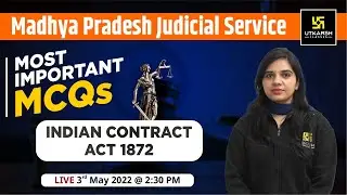 Indian Contract Act 1872 | MCQs Important | Madhya Pradesh Judicial Service | By Rekha Ma'am