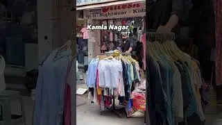 KAMLA NAGAR MARKET &ndash; Delhi&rsquo;s Fashion Street You Never Knew You Needed!