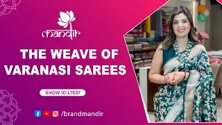 The Weave of Varanasi Sarees Collection | WhatsApp Number 733 733 7000 | Brand Mandir Sarees LIVE