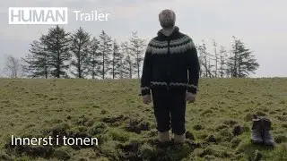 Innerst i tonen - HUMAN 2025 Trailer