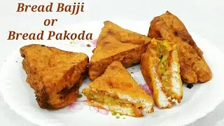 Bread Bajji | Bread Pakoda | Easy Evening Snack Recipe | Snacks Recipe | Bread Recipe