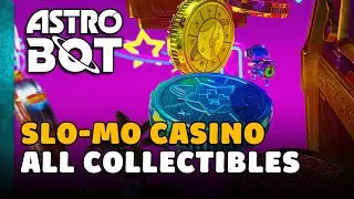 Astro Bot - Slo-Mo Casino All Collectible Locations (All Bots, Puzzle Pieces, Secret Areas...)